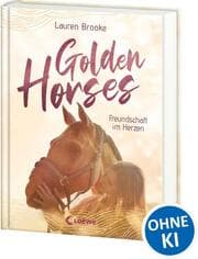 Cover von Golden Horses - Freundschaft im Herzen