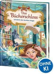 Cover von Das Bücherschloss - Schülerin der dunklen Magie