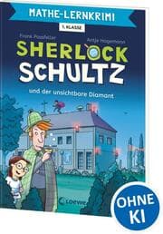Cover von Mathe-Lernkrimi - Sherlock Schultz und der unsichtbare Diamant