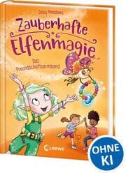 Cover von Zauberhafte Elfenmagie 1 - Das Freundschaftsarmband