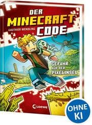 Cover von Der Minecraft Code - Gefahr auf der Pixelinsel