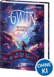 Cover von Gwin und die Nacht des Kometen