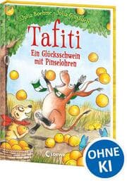 Cover von Tafiti - Ein Glücksschwein mit Pinselohren