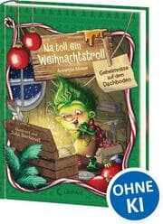 Cover von Na toll, ein Weihnachtstroll (Band 2) - Geheimnisse auf dem Dachboden