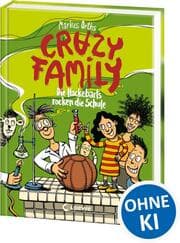 Cover von Crazy Family (Band 5) - Die Hackebarts rocken die Schule