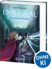 Cover von Unmagical (Band 1) - Die verbotene Akademie