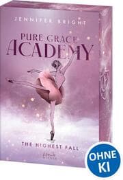 Cover von Pure Grace Academy - The Highest Fall