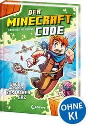 Cover von Der Minecraft Code - Jagd nach dem kostbaren Erz