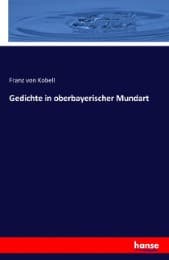 Cover von Gedichte in oberbayerischer Mundart