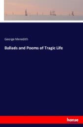 Cover von Ballads and Poems of Tragic Life