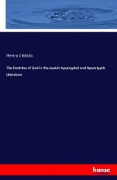 Cover von The Doctrine of God in the Jewish Apocryphal and Apocalyptic Literature