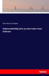 Cover von Siebenunddreißig Jahre aus dem Leben eines Exilierten