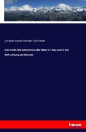 Cover von Das entdeckte Geheimniss der Natur im Bau und in der Befruchtung der Blumen