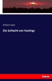 Cover von Die Schlacht von Hastings