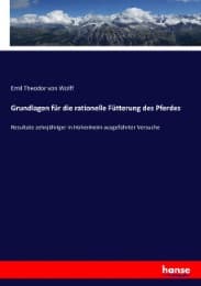 Cover von Grundlagen für die rationelle Fütterung des Pferdes