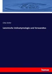 Cover von Lateinische Volksetymologie und Verwandtes