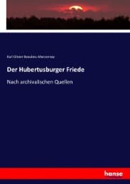 Cover von Der Hubertusburger Friede