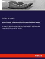Cover von Auserlesene Lebensbeschreibungen heiliger Seelen