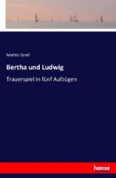 Cover von Bertha und Ludwig