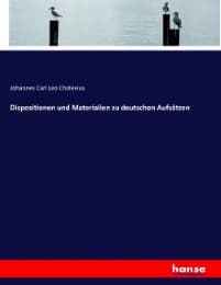 Cover von Dispositionen und Materialien zu deutschen Aufsätzen