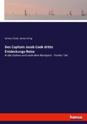 Cover von Des Capitain Jacob Cook dritte Entdeckungs-Reise