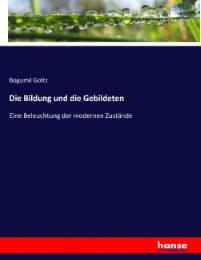 Cover von Die Bildung und die Gebildeten