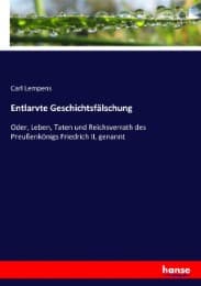 Cover von Entlarvte Geschichtsfälschung