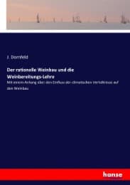 Cover von Der rationelle Weinbau und die Weinbereitungs-Lehre