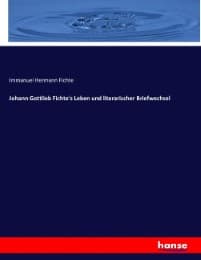 Cover von Johann Gottlieb Fichte's Leben und literarischer Briefwechsel