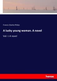 Cover von A lucky young woman. A novel