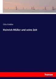 Cover von Heinrich Müller und seine Zeit