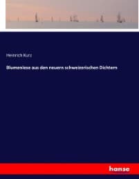 Cover von Blumenlese aus den neuern schweizerischen Dichtern