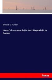 Cover von Hunter's Panoramic Guide from Niagara Falls to Quebec