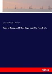 Cover von Tales of Today and Other Days, from the French of ..