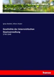 Cover von Geschichte der österreichischen Staatsverwaltung