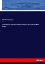 Cover von Bilder aus der Geschichte der altchristlichen Kunst und Liturgie in Italien
