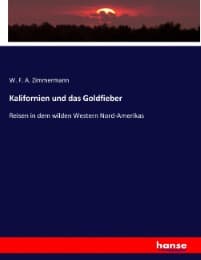 Cover von Kalifornien und das Goldfieber
