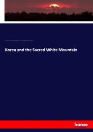 Cover von Korea and the Sacred White Mountain