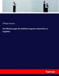 Cover von Die Offenbarungen der Adelheid Langmann, Klosterfrau zu Engelthal