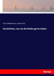 Cover von Geschichten, wie sie die Kinder gerne haben