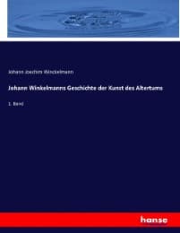 Cover von Johann Winkelmanns Geschichte der Kunst des Altertums
