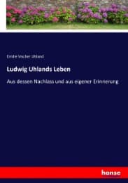 Cover von Ludwig Uhlands Leben