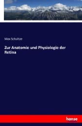 Cover von Zur Anatomie und Physiologie der Retina
