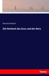Cover von Die Hochzeit des Zeus und der Hera