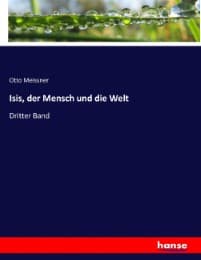 Cover von Isis, der Mensch und die Welt