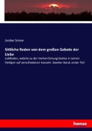 Cover von Sittliche Reden von dem großen Gebote der Liebe