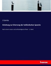 Cover von Anleitung zur Erlernung der holländischen Sprache