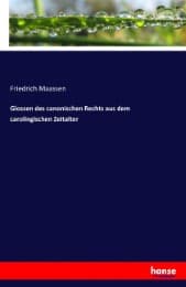 Cover von Glossen des canonischen Rechts aus dem carolingischen Zeitalter