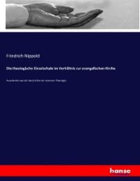 Cover von Die theologische Einzelschule im Verhältnis zur evangelischen Kirche