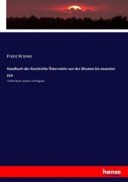 Cover von Handbuch der Geschichte Österreichs von der ältesten bis neuesten Zeit